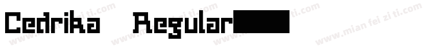 Cedrika Regular字体转换